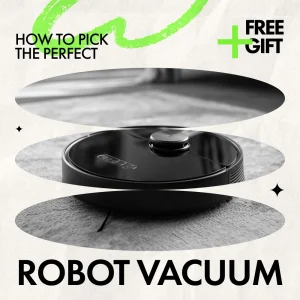 How to Pick the Perfect Robot Vacuum – Smart Buying Guide | Robot Vacuum How to Pick for Homes, Pets & Apartments