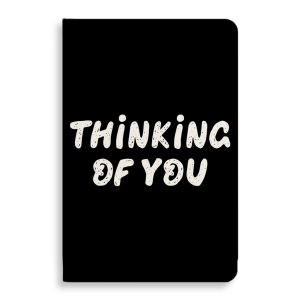 Thinking Of You Journal - Cute Notebook - Trendy Journal