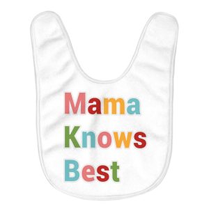 Mama Knows Best Baby Bibs - Colorful Baby Feeding Bibs - Cute Bibs for Eating