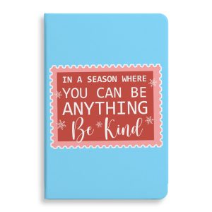 Be Kind Journal - Christmas Quotes Notebook - X-mas Journal
