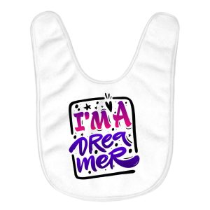 I am a Dreamer Baby Bibs - Cute Design Baby Feeding Bibs - Motivational Bibs for Eating