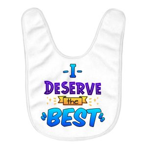 Inspirational Quote Baby Bibs - Cool Baby Feeding Bibs - Printed Bibs for Eating
