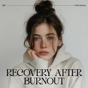A Guide to Resetting Your Mind After Burnout | Digital eBook for Emotional Recovery, Self-Care & Growth | Learn How to Reset My Mindset After Burnout