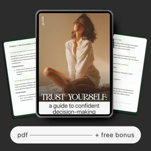 Trust Yourself: A Guide to Confident Decision-Making | How to Trust My Own Decisions Digital Guide | Personal Growth, Self-Trust Workbook, Mindset PDF Download