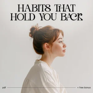 How to Spot Habits That Hold You Back | Printable Self-Awareness Checklist | Digital Download for Personal Growth and Mindset Change