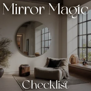 The Mirror Magic Checklist | How to Use Mirrors to Enhance Room Style | Digital Home Décor Guide for Light, Space & Style Transformation