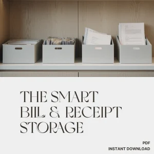 The Smart Bill & Receipt Storage Checklist | Digital Download for Organized Finances | Best Way to Store Bills and Receipts | Paper & Digital Filing System Guide