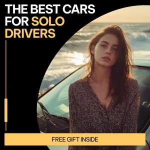 The Best Cars for Solo Drivers | Smart, Efficient & Stylish Vehicle Guide Ebook | best cars for solo drivers
