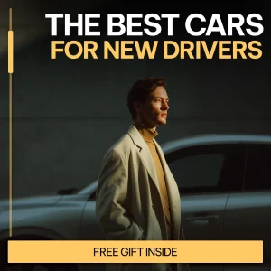 The Best Cars for New Drivers to Handle with Ease | Beginner-Friendly eBook Guide to Easy Cars for New Drivers to Handle