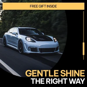 Gentle Shine the Right Way – Safe Hand Washing Guide, Scratch-Free Car Wash eBook, Paint Protection Checklist, Smart AI Prompts for Better Car Care